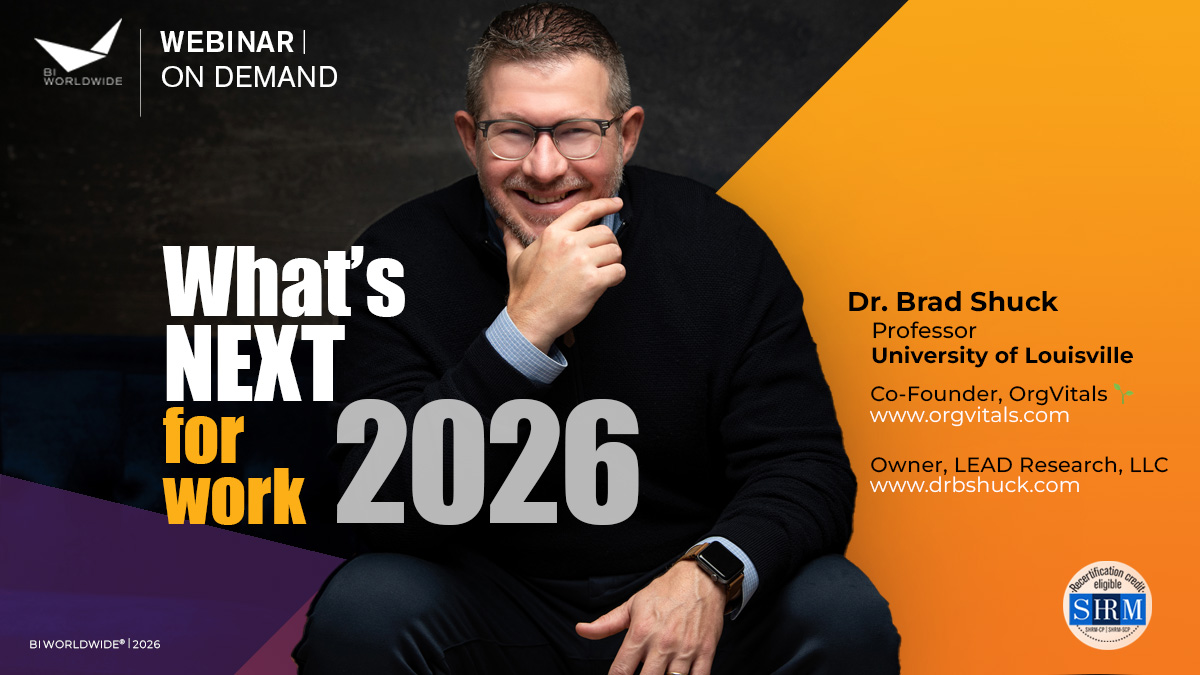A smiling man in glasses sits on a chair with his hand on his chin. Text reads: WEBINAR ON DEMAND. Whats NEXT for work 2026. Info about Dr. Brad Shuck, logos, and a SHRM recertification provider badge appear on the right.