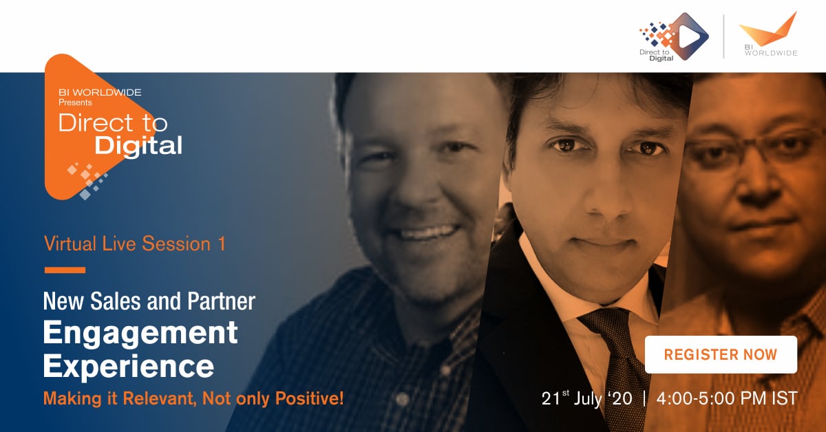 Promotional image for a virtual live session titled New Sales and Partner Engagement Experience. Features three men and the event details: 21st July 2020, 4:00-5:00 PM IST. Includes logos for BI Worldwide and Direct to Digital.