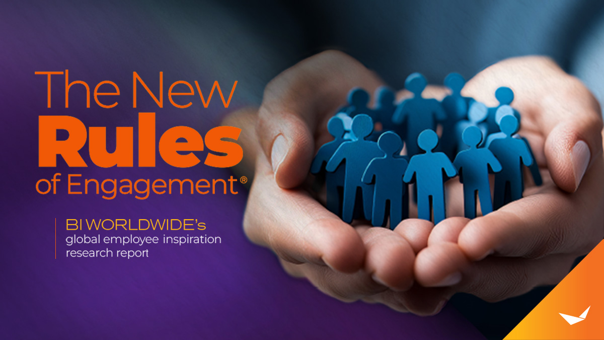 BI WORLDWIDE publishes The New Rules of Engagement® global employee inspiration research report
