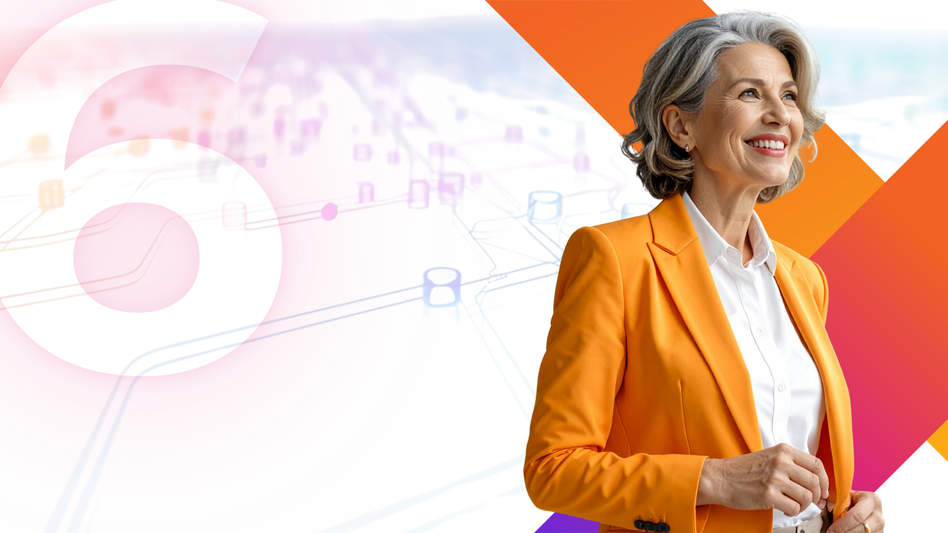A smiling woman with gray hair in an orange blazer stands confidently against a modern background with abstract shapes, a large number 6, and faint digital network graphics.